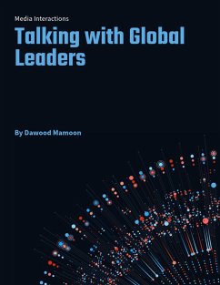 A Glossary of Interactions in Wall Street Journal and Project Syndicate a Communique with the Global Leaders (eBook, ePUB) - Mamoon, Dawood
