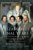 Elizabeth I's Final Years (eBook, ePUB)