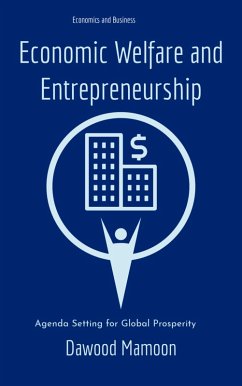 Economic Welfare and Entrepreneurship (eBook, ePUB) - Mamoon, Dawood