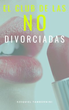 Cover El club de las no divorciadas (eBook, ePUB)
