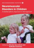 Neuromuscular Disorders in Children (eBook, ePUB)
