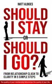 Should I stay or should I go? (eBook, ePUB)