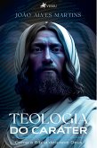 Teologia do Cara´ter (eBook, ePUB)