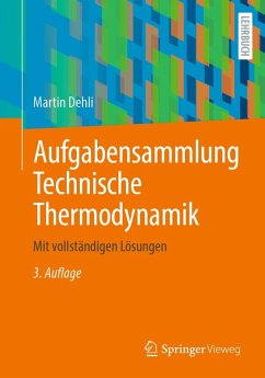 Aufgabensammlung Technische Thermodynamik (eBook, PDF) - Dehli, Martin