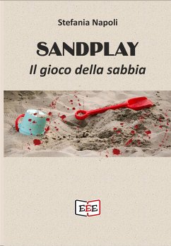 Sandplay. (eBook, ePUB) - Napoli, Stefania