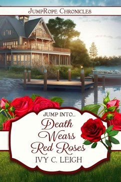 Cover Death Wears Red Roses (JumpRope Chronicles) (eBook, ePUB)