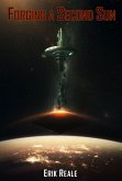 Forging a Second Sun (eBook, ePUB) Forging a Second Sun (eBook, ePUB)