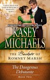 The Dangerous Debutante (The Beckets of Romney Marsh, #2) (eBook, ePUB)