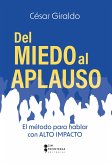 Del miedo al aplauso (eBook, ePUB) Del miedo al aplauso (eBook, ePUB)