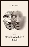 The Shapewalker's Song (eBook, ePUB) The Shapewalker's Song (eBook, ePUB)