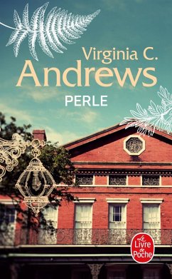 Perle (La Famille Landry, Tome 2) (eBook, ePUB) - Andrews, Virginia C.