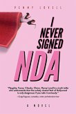 I Never Signed an NDA (eBook, ePUB)