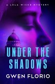 Under the Shadows (eBook, ePUB) Under the Shadows (eBook, ePUB)