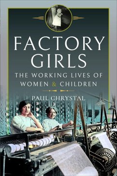 Factory Girls (eBook, ePUB) - Chrystal, Paul