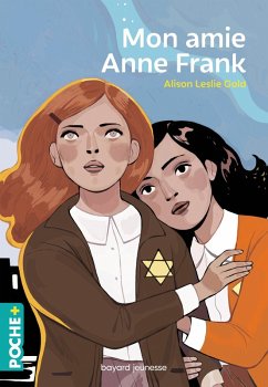 Mon amie Anne Frank (eBook, ePUB) - Gold, Alison Leslie