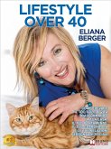 Lifestyle Over 40 (eBook, ePUB) Lifestyle Over 40 (eBook, ePUB)