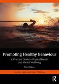 Promoting Healthy Behaviour (eBook, PDF)