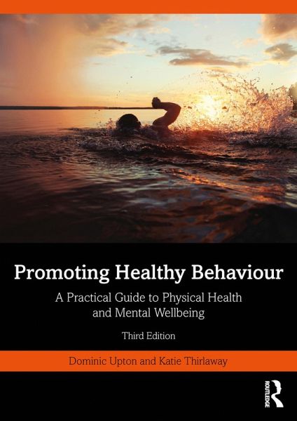 Promoting Healthy Behaviour (eBook, PDF) Promoting Healthy Behaviour (eBook, PDF)