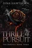 Thrill of Pursuit (The Harpies, #3) (eBook, ePUB)