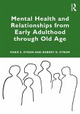 Mental Health and Relationships from Early Adulthood through Old Age (eBook, ePUB)