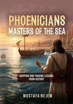 Cover PHOENICIANS - MASTERS OF THE SEA ........... (eBook, ePUB)