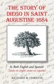 The Story of Diego in Saint Augustine 1684 (eBook, ePUB)