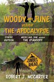 Woody and June versus the Standoff (Woody and June Versus the Apocalypse, #16) (eBook, ePUB)