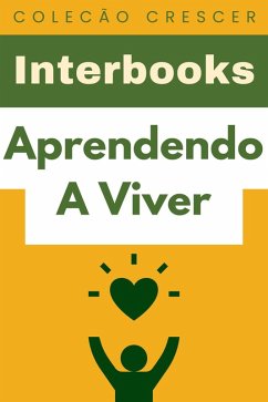 Cover Aprendendo A Viver (Coleção Crescer, #7) (eBook, ePUB)