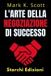 L'arte Della Negoziazione Di Successo... - Bild 1