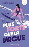 Plus forte que la vague (eBook, ePUB)