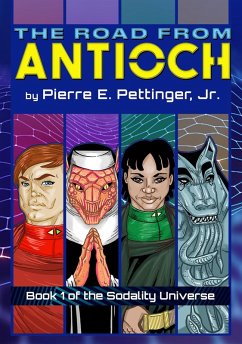 Cover The Road from Antioch (Sodality Universe, #1) (eBook, ePUB)