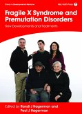 Fragile X Syndrome and Premutation Disorders (eBook, ePUB)