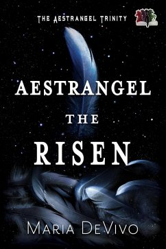 Cover Aestrangel the Risen (The Aestrangel Trinity, #3) (eBook, ePUB)
