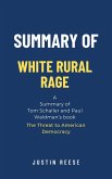 Summary of White Rural Rage by Tom Schaller and Paul Waldman (eBook, ePUB)