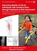 Improving Quality of Life for Individuals with Cerebral Palsy through treatment of Gait Impairment (eBook, ePUB)