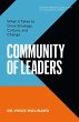 Community of Leaders: What It Takes to... - Bild 1