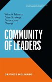 Community of Leaders: What It Takes to Drive Strategy, Culture, and Change (eBook, ePUB)