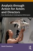 Analysis through Action for Actors and Directors (eBook, ePUB)