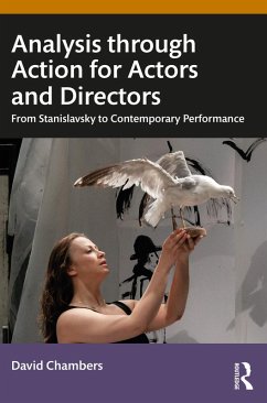 Analysis through Action for Actors and Directors (eBook, ePUB) - Chambers, David