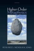 Higher-Order Metaphysics (eBook, ePUB)