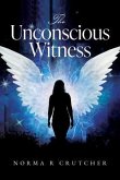 The Unconscious Witness (eBook, ePUB)