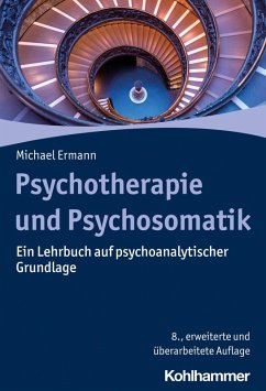 Psychotherapie und Psychosomatik (eBook, ePUB) - Ermann, Michael