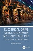 Electrical Drive Simulation with MATLAB/Simulink (eBook, PDF)