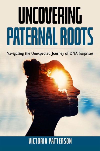Uncovering Paternal Roots (eBook, ePUB) Uncovering Paternal Roots (eBook, ePUB)