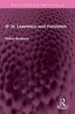 D. H. Lawrence and Feminism (eBook, PDF)