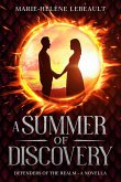 A Summer of Discovery (Defenders of the Realm, #1.5) (eBook, ePUB)