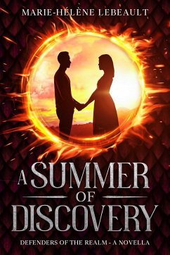 A Summer of Discovery (Defenders of the Realm, #1.5) (eBook, ePUB) - Lebeault, Marie-Hélène