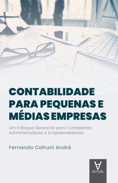 Contabilidade para Pequenas e Médias Empresas (eBook, ePUB) - André, Fernando Cafruni
