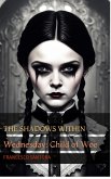 The Shadows Within (Wednesday: Child of Woe, #4) (eBook, ePUB)
