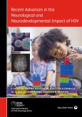 Recent advances in the neruological and neurodevelopmental impact of HIV (eBook, ePUB)